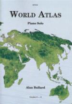 World Atlas Bullard Piano Solo Sheet Music Songbook