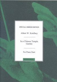 Ketelbey In A Chinese Temple Garden Piano Duet Sheet Music Songbook