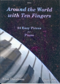 Around The World With Ten Fingers Piano Sheet Music Songbook