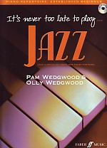 Its Never Too Late To Play Jazz Wedgwood Book/cd Sheet Music Songbook