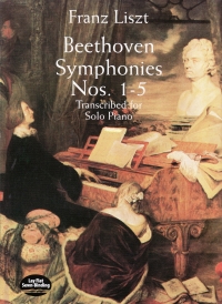 Beethoven Symphonies 1-5 Liszt Piano Sheet Music Songbook