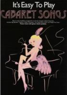 Its Easy To Play Cabaret Songs Piano Sheet Music Songbook