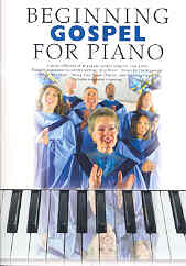 Beginning Gospel For Piano Sheet Music Songbook