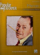 Popular Performer Mercer Songs Of Johnny Mercer Sheet Music Songbook