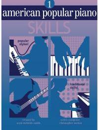 American Popular Piano Skills Level 1 Sheet Music Songbook