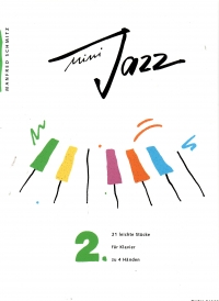 Schmitz Mini Jazz 2 21 Easy Pieces For Piano Duet Sheet Music Songbook