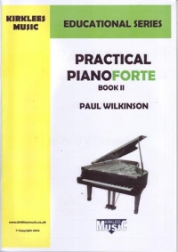Practical Pianoforte Book 2 Wilkinson Sheet Music Songbook