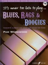 Its Never Too Late To Play Blues Rags & Boogies Sheet Music Songbook