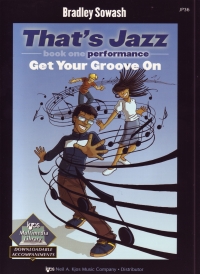 Thats Jazz Book 1 Get Your Groove On Sowash Piano Sheet Music Songbook