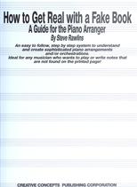 How To Get Real With A Fake Book Piano Arranger Sheet Music Songbook