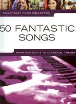 Really Easy Piano 50 Fantastic Songs Sheet Music Songbook
