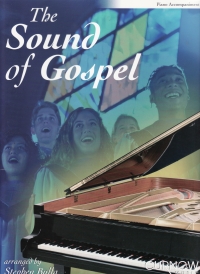 Sound Of Gospel Piano Accompaniment Bulla Sheet Music Songbook