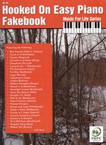 Hooked On Easy Piano Fakebook Music For Life Sheet Music Songbook