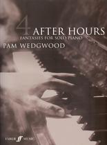 After Hours Book 4 Wedgwood Solo Piano Sheet Music Songbook