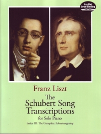 Liszt Schubert Song Transcriptions Series Iii Pf Sheet Music Songbook