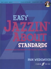 Easy Jazzin About Standards Piano/keyboard Bk/cd Sheet Music Songbook