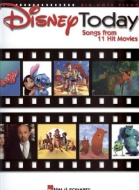 Disney Today Songs From 11 Hit Movies Big Note Sheet Music Songbook