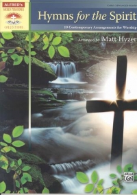 Hymns For The Spirit Piano Solo Matt Hyzer Sheet Music Songbook