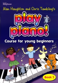 Play Piano Book 3 Haughton/tambling Young Beginner Sheet Music Songbook