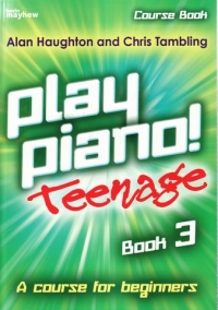 Play Piano Teenage Book 3 Haughton/tambling Sheet Music Songbook