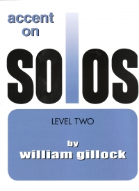 Accent On Solos Level 2 Gillock Piano Sheet Music Songbook