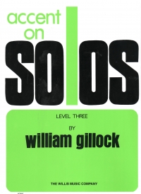 Accent On Solos Level 3 Gillock Piano Sheet Music Songbook