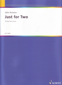 Kember Just For Two 21 Easy Piano Duets Sheet Music Songbook
