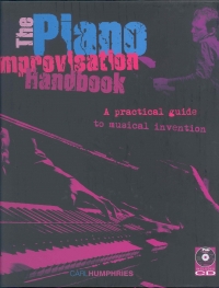 Piano Improvisation Handbook Humphries Book & Cd Sheet Music Songbook