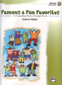 Famous & Fun Familiar Favorites Book 5 Matz Piano Sheet Music Songbook
