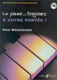 Le Piano Toujours A Votre Portee Wedgwood Livre/cd Sheet Music Songbook
