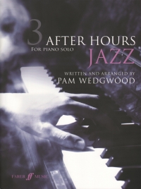 After Hours Jazz 3 Wedgwood Piano Solo Sheet Music Songbook