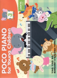 Poco Piano For Young Children 3 Ying Ng/farrell Sheet Music Songbook