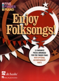 Enjoy Folksongs Five Finger Piano Sheet Music Songbook