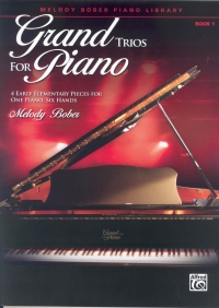 Grand Trios For Piano Book 1 Sheet Music Songbook