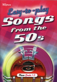 Easy To Play Songs From The 50s Piano Sheet Music Songbook