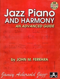 Jazz Piano & Harmony An Advanced Guide Ferrara +cd Sheet Music Songbook