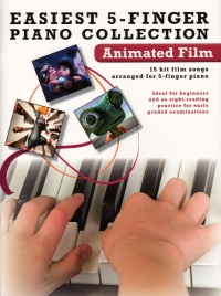 Easiest 5 Finger Piano Collection Animated Film Sheet Music Songbook