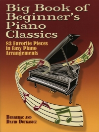 Big Book Of Beginners Piano Classics Sheet Music Songbook