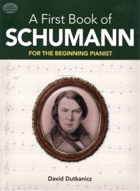 First Book Of Schumann For The Beginning Pianist Sheet Music Songbook