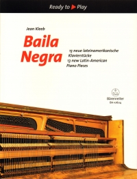 Ready To Play Baila Negra Kleeb Piano Sheet Music Songbook