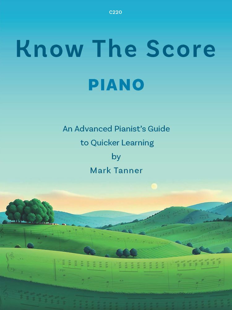 Know The Score Piano Tanner Sheet Music Songbook