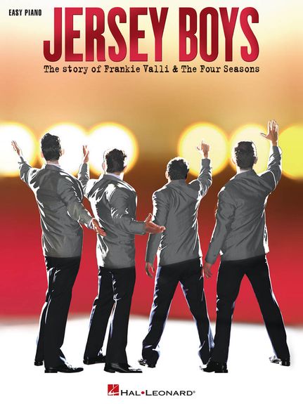 Jersey Boys The Story Of Frankie Valli Easy Piano Sheet Music Songbook