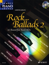 Rock Ballads 2 Schott Piano Lounge Book & Cd Sheet Music Songbook