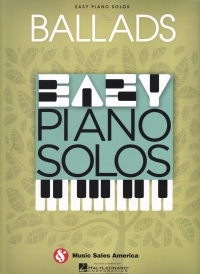 Easy Piano Solos Ballads Sheet Music Songbook