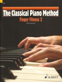Classical Piano Method: Finger Fitness 2 Sheet Music Songbook