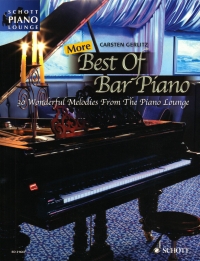 More Best Of Bar Piano Gerlitz Schott Piano Lounge Sheet Music Songbook