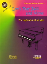 Lets Play Jazz & More Book 3 Playing The Blues Sheet Music Songbook