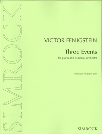Fenigstein Three Events Reduction For 2 Pianos Sheet Music Songbook