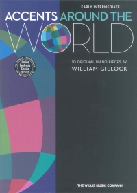 Accents Around The World Gillock Piano Sheet Music Songbook