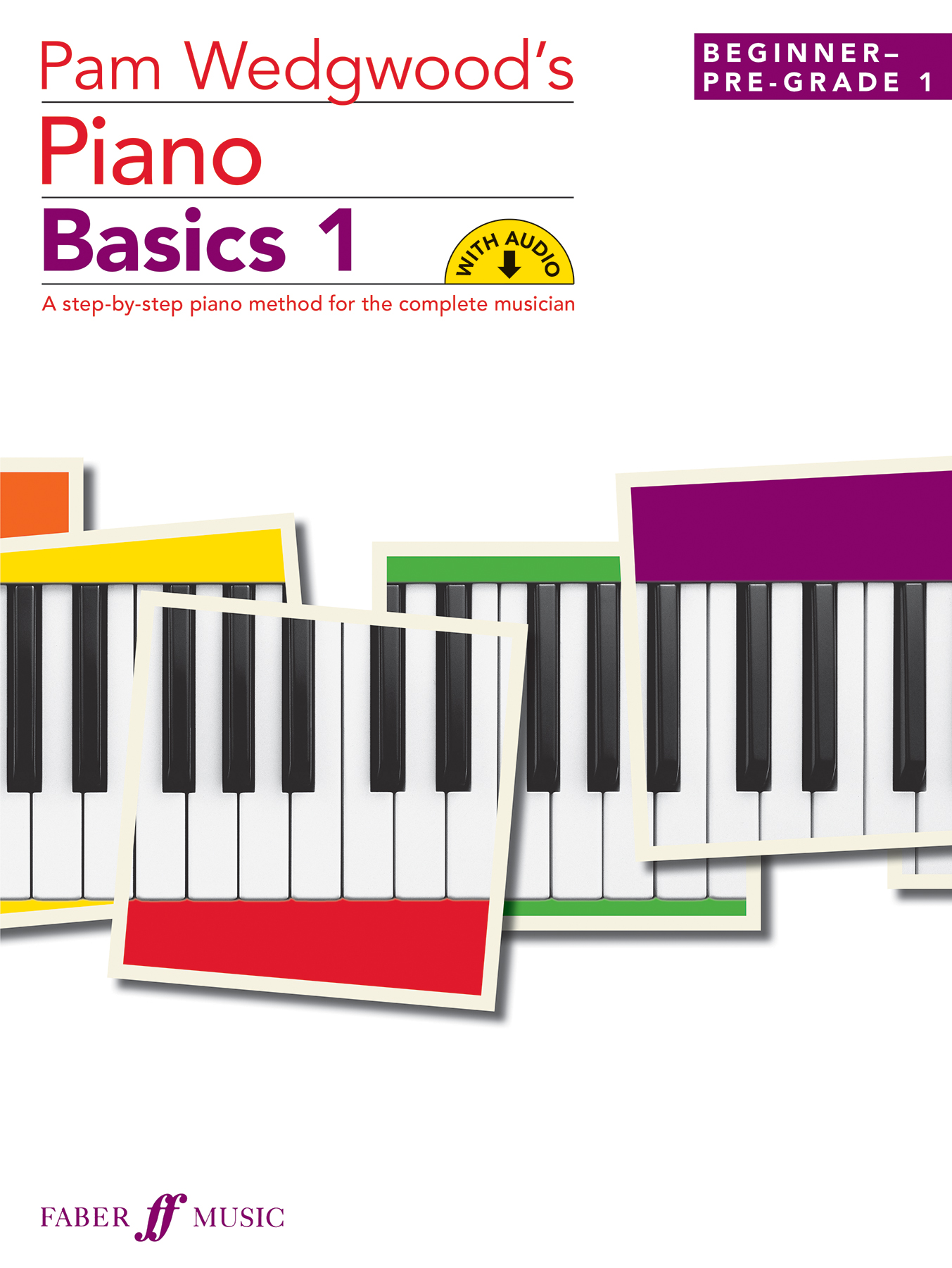 Pam Wedgwoods Piano Basics 1 + Audio Sheet Music Songbook